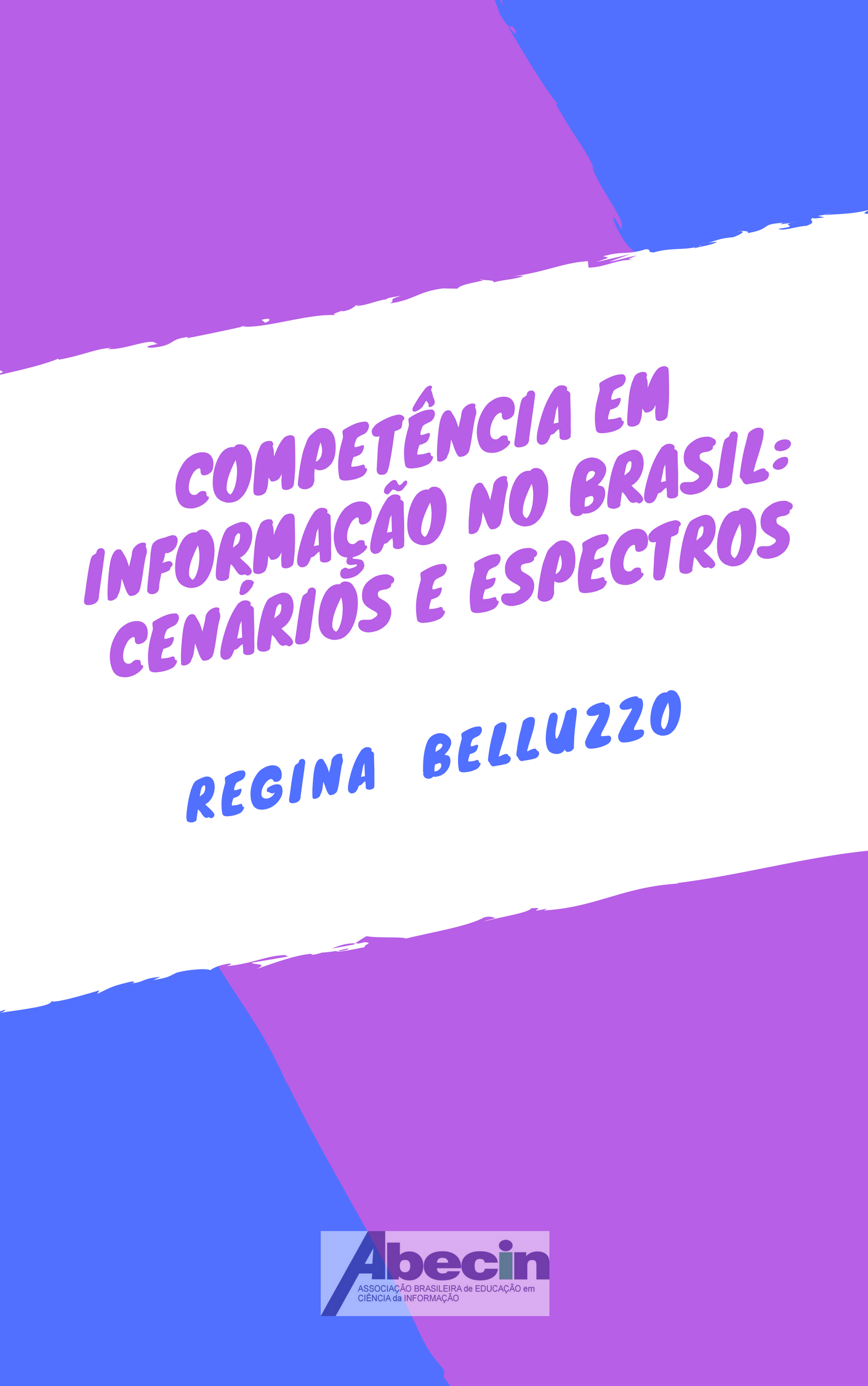 					Visualizar Competência em informação no Brasil
				